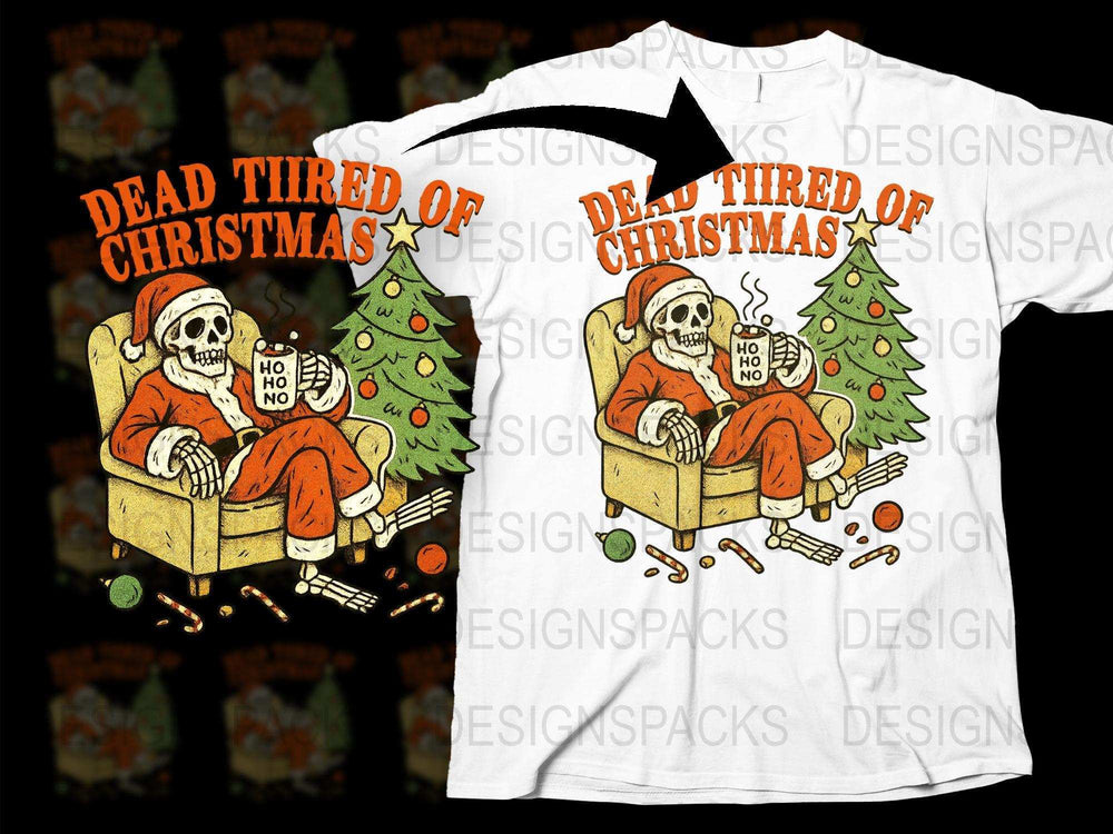 Dead Tired of Christmas T-Shirt, Funny Skeleton Holiday Tee, Goth Christmas Apparel, Unique Festive Graphic Shirt