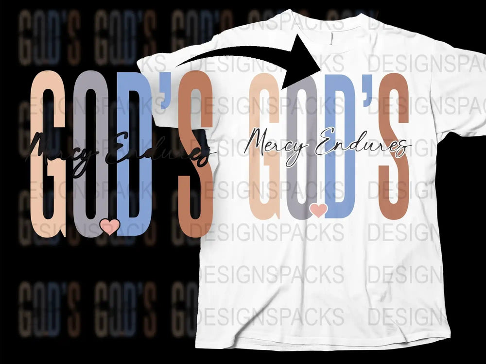 God's Grace Mercy Endures Quote T-Shirt, Christian Faith Apparel, Inspirational Graphic Tee