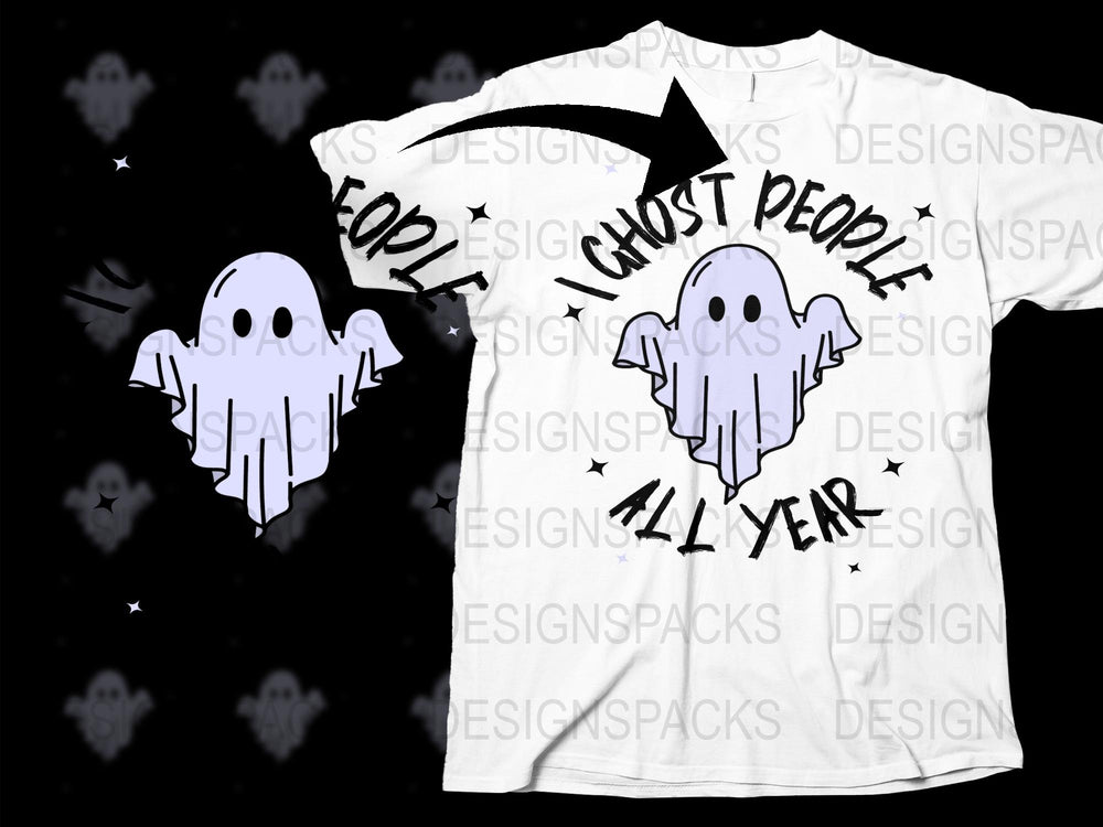 Funny Halloween Ghost T-Shirt 'I Ghost People All Year' Casual Tee, Spooky Graphic Shirt, Unisex Ghost Lover Gift