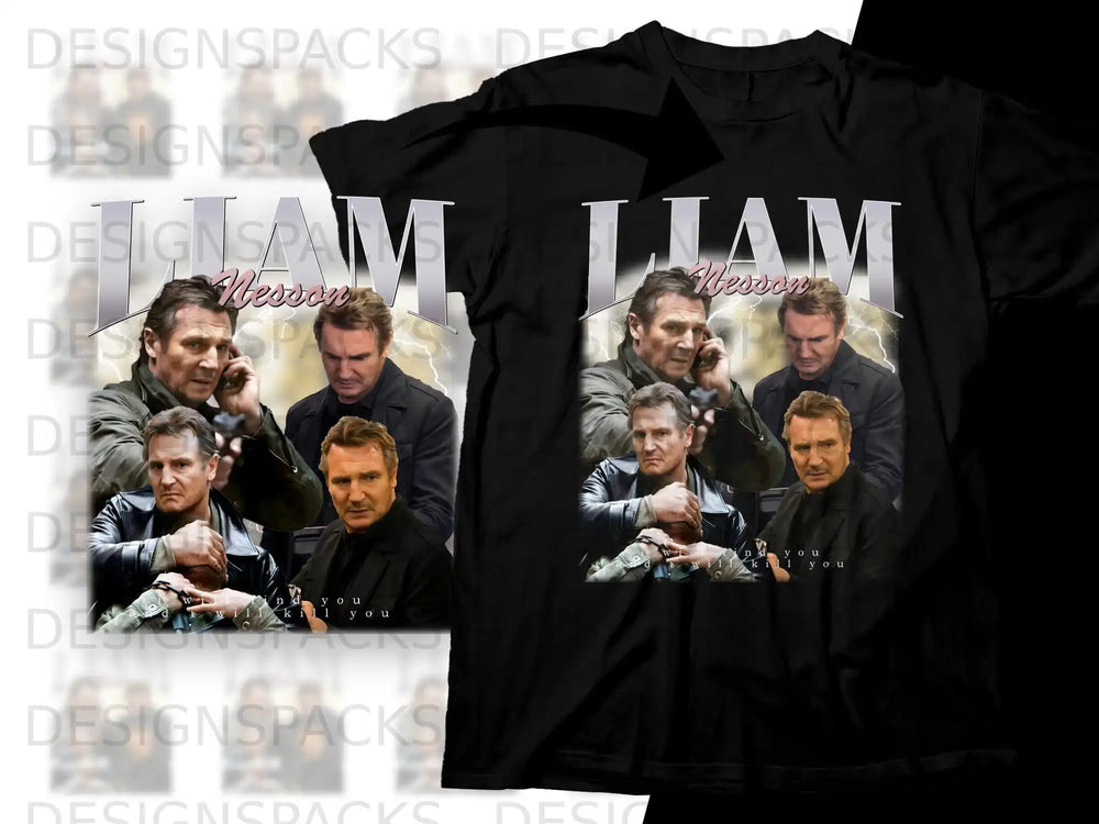 Liam Neeson collage with "You kill you" text on a black t-shirt.