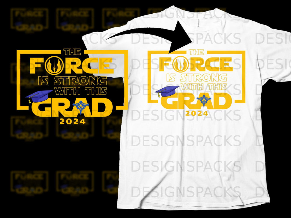 White t-shirt with yellow graphic "The Force is Strong With This Grad" and graduation cap.