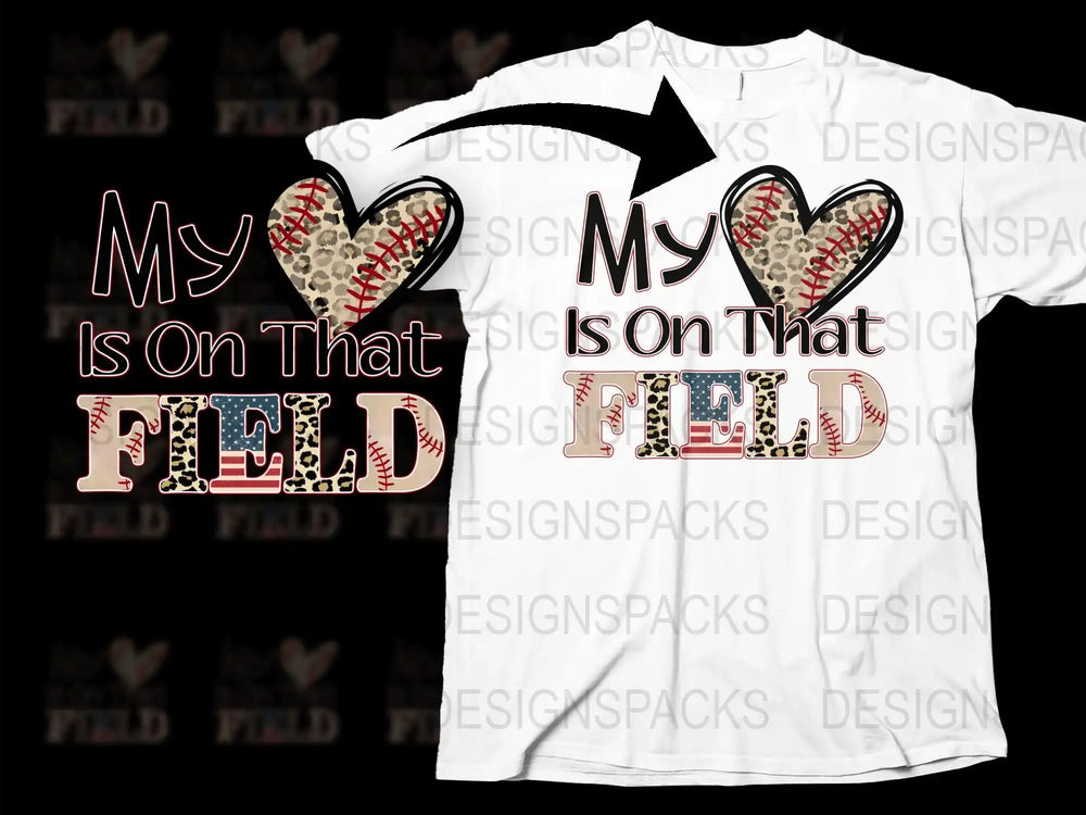 Baseball Heart T-Shirt, My Heart is on That Field, Sports Mom Tee, Casual Graphic Shirt for Parents