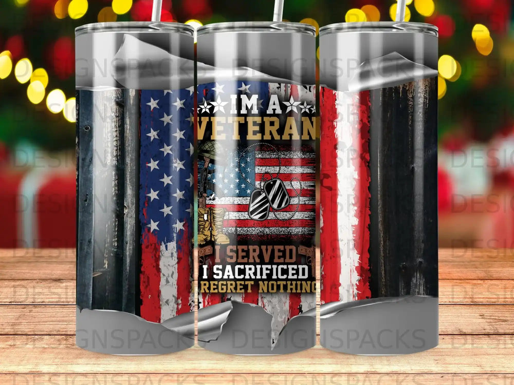 Veteran tumbler with American flag, wings, and text "I served, I sacrificed, regret nothing."