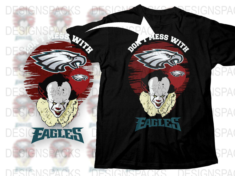 Philadelphia Eagles Fan T-Shirt, Don't Mess With Eagle Graphic Tee, Football Team Support Shirt