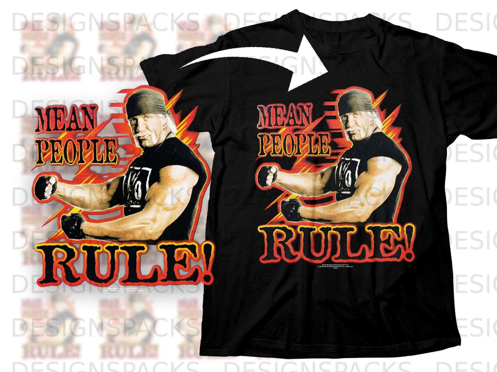 Hulk Hogan flexing on a black t-shirt that says "Mean People Rule!".