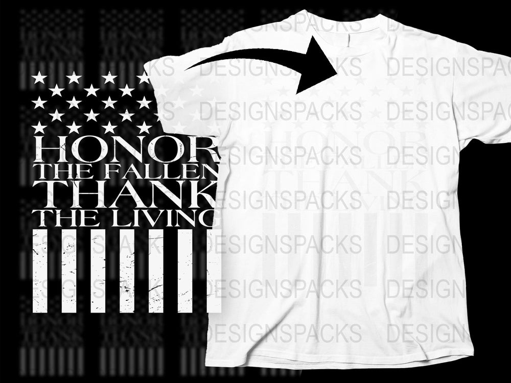 Patriotic T-Shirt Honor the Fallen Thank the Living USA Flag Graphic Tee White