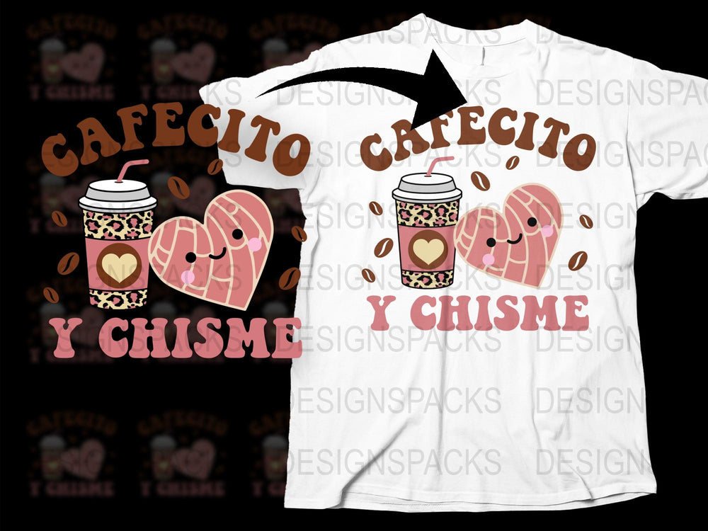 Cafecito y Chisme T-Shirt, Cute Coffee Cups Graphic Tee, Fun Spanish Slogan, Casual Wear