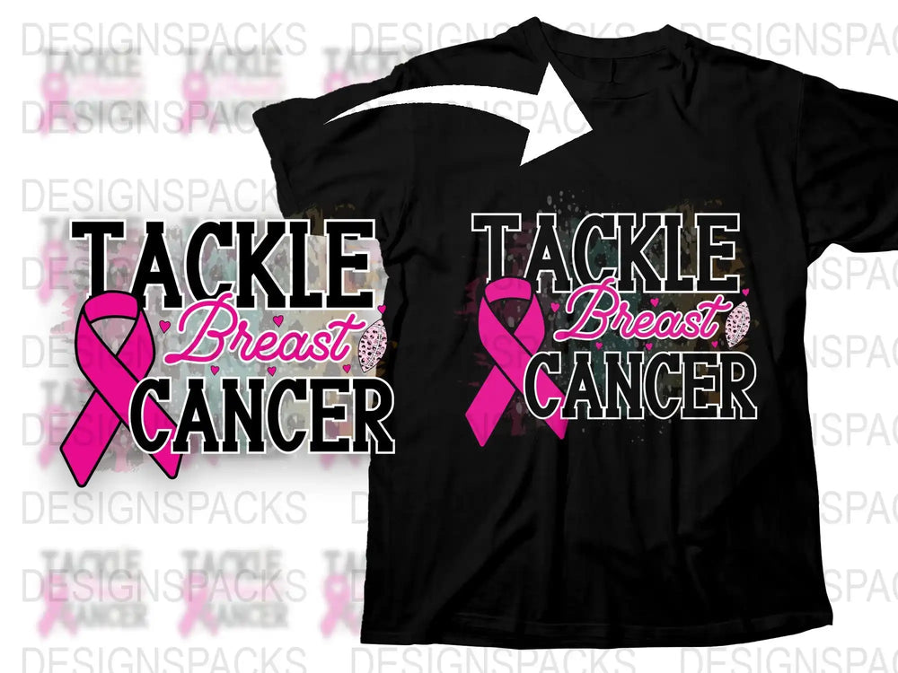 Pink Ribbon Breast Cancer Awareness T-Shirt, Tackle Cancer Support Tee, Inspirational Graphic Shirt for Women