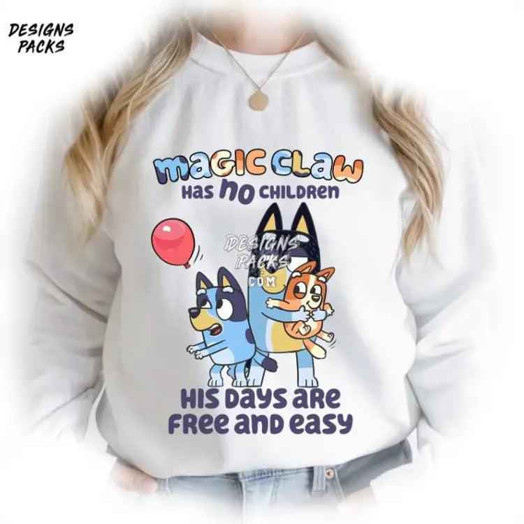 Bandit Funny Dad Heeler Magic Claw Has No Children His Days Are Free And Easy Png Design