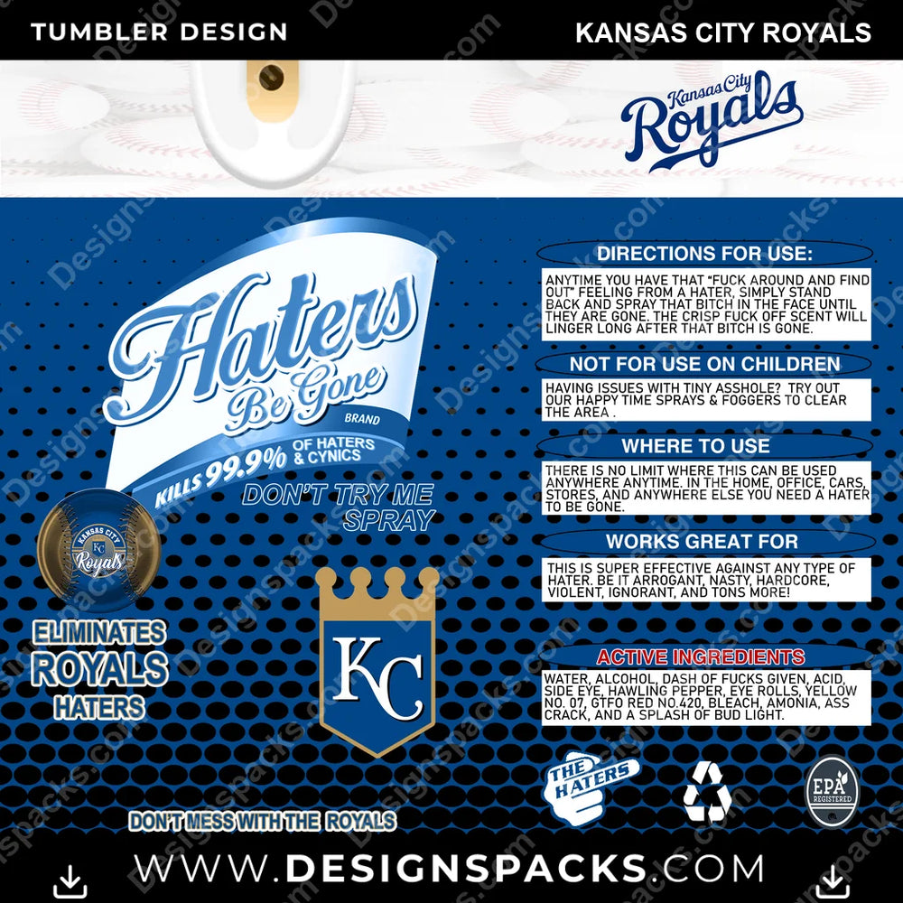 Baseball Haters Be Gone Kansas City Royals MLB Baseball Tumbler Digital Wrap Design Download