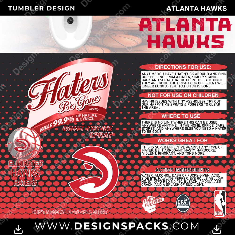 Basketball Haters Be Gone Atlanta Hawks NBA Basketball Tumbler Digital Wrap Design Download