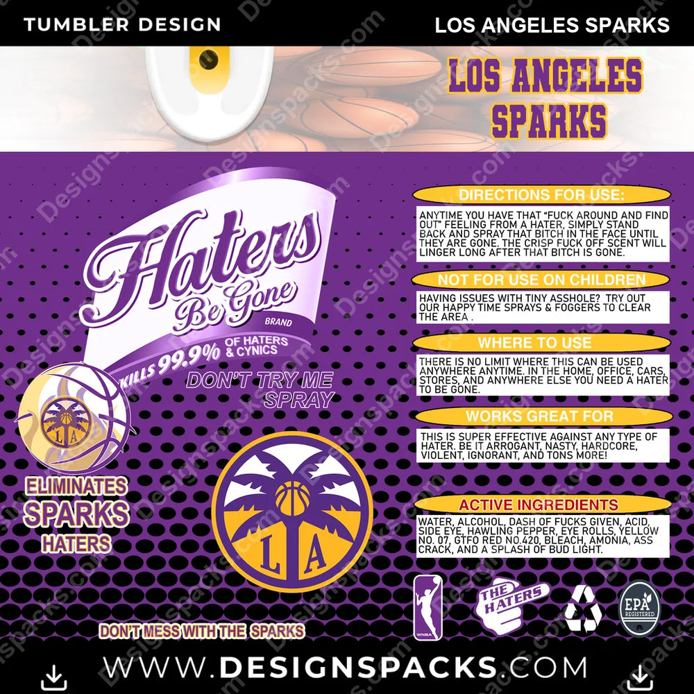 Basketball Haters Be Gone Los Angeles Sparks NBA Basketball Tumbler Digital Wrap Design Download