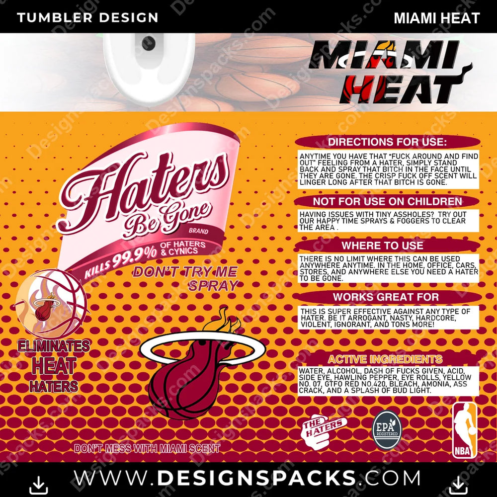 Basketball Haters Be Gone Miami Heat NBA Basketball Tumbler Digital Wrap Design Download