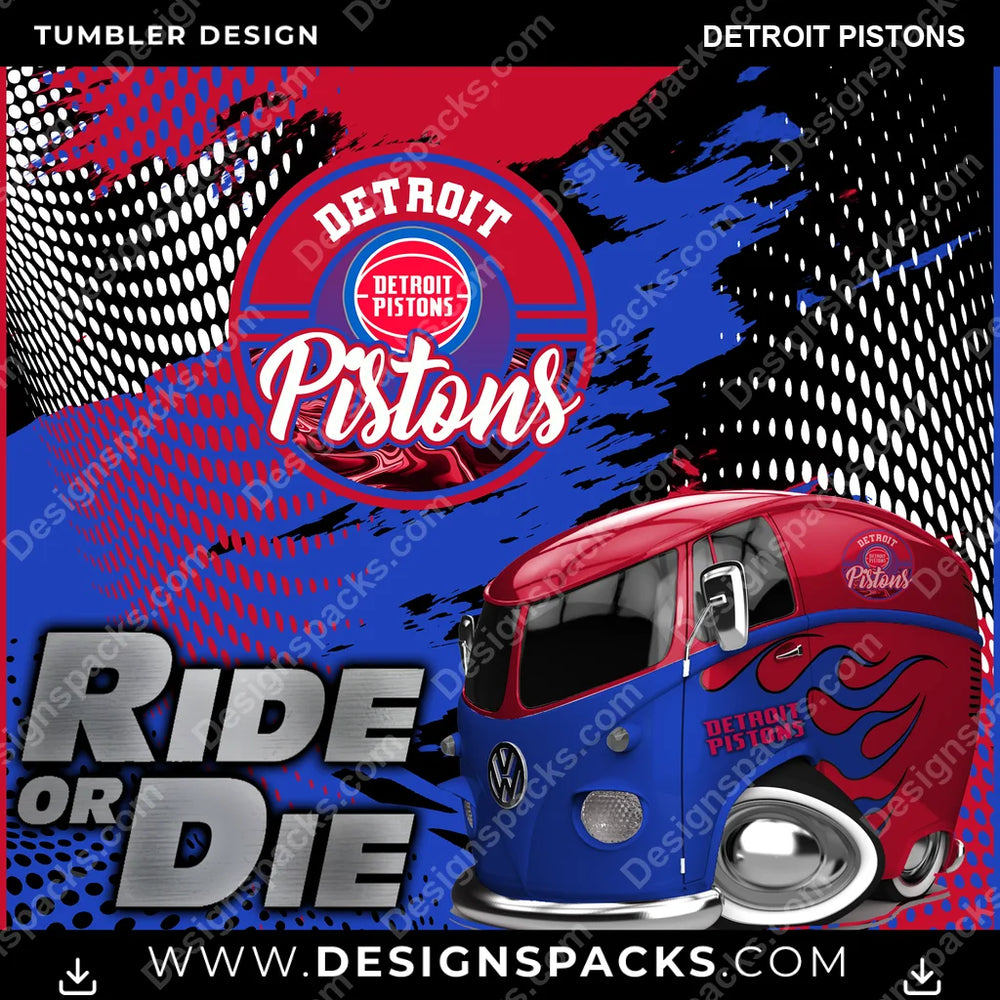 Basketball Ride or Die Detroit Pistons NBA Basketball Tumbler Digital Wrap Design Download