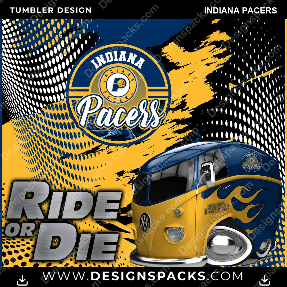 Basketball Ride or Die Indiana Pacers NBA Basketball Tumbler Digital Wrap Design Download