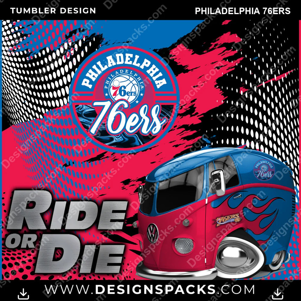 Basketball Ride or Die Philadelphia 76ers NBA Basketball Tumbler Digital Wrap Design Download