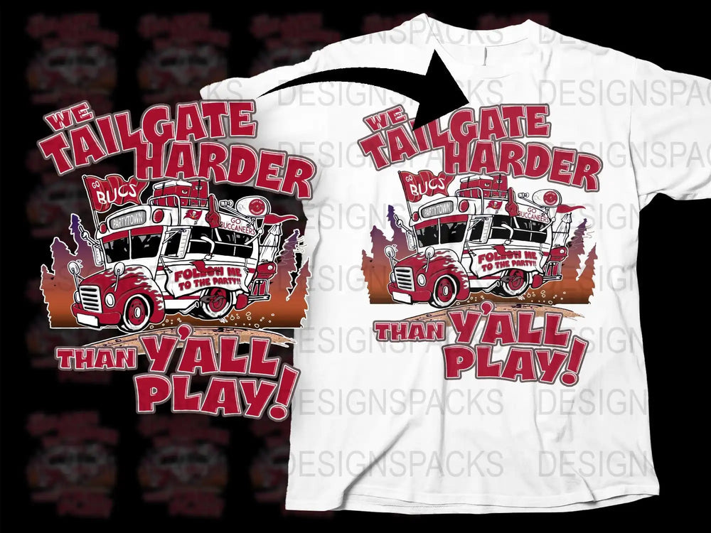 We Tailgate Harder Than Y'all Play T-Shirt, Vintage Fire Truck Tee, Sports Fan Apparel, Tailgating Party Shirt, Game Day Outfit