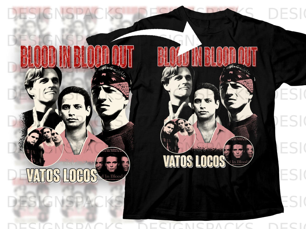 Black t-shirt with "Blood in Blood Out" and "Vatos Locos" text, featuring character portraits.