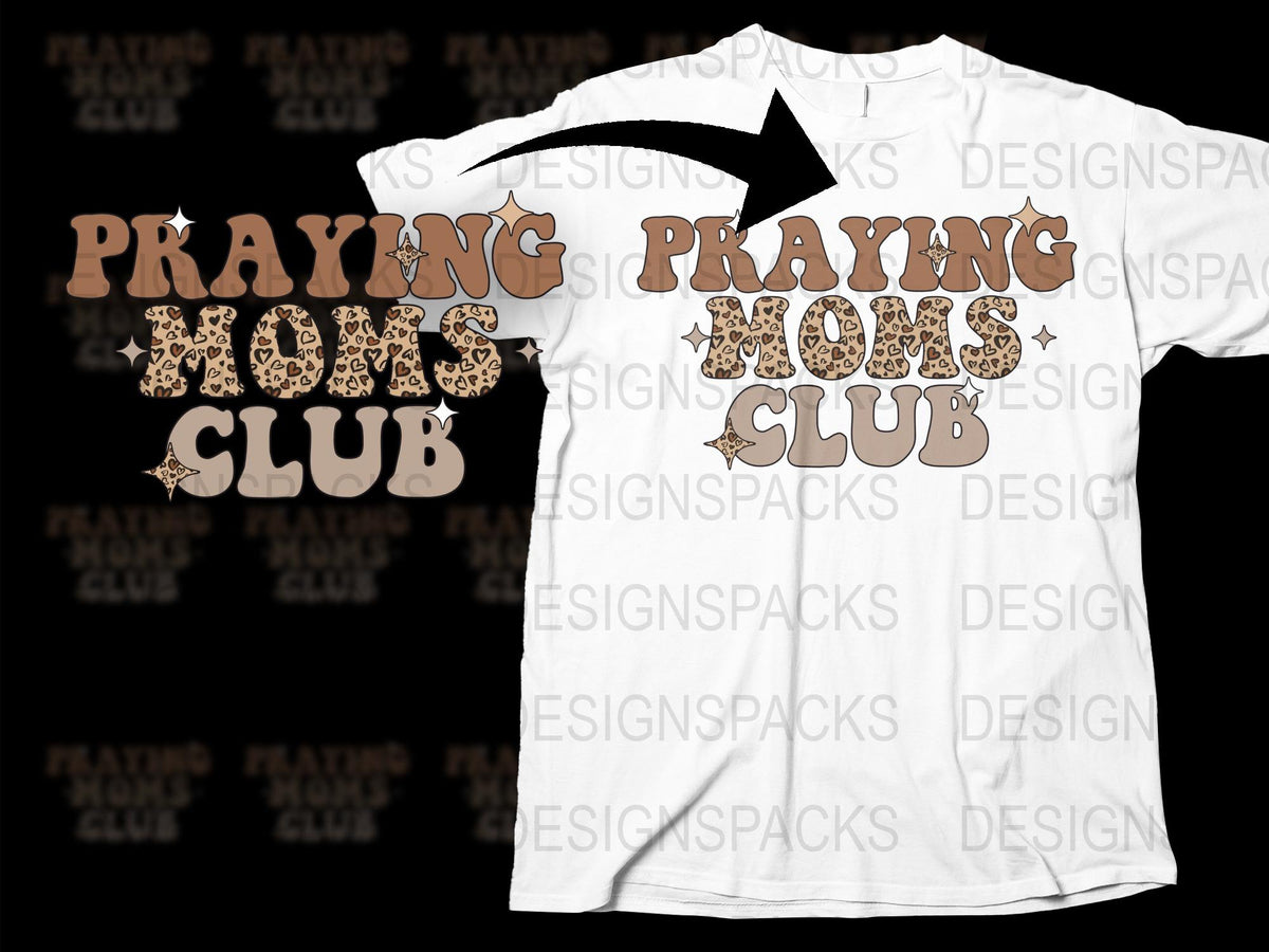 Praying Moms Club T-Shirt, Funny Christian Mother's Gift, Religious Graphic Tee, White Cotton Shirt for Women
