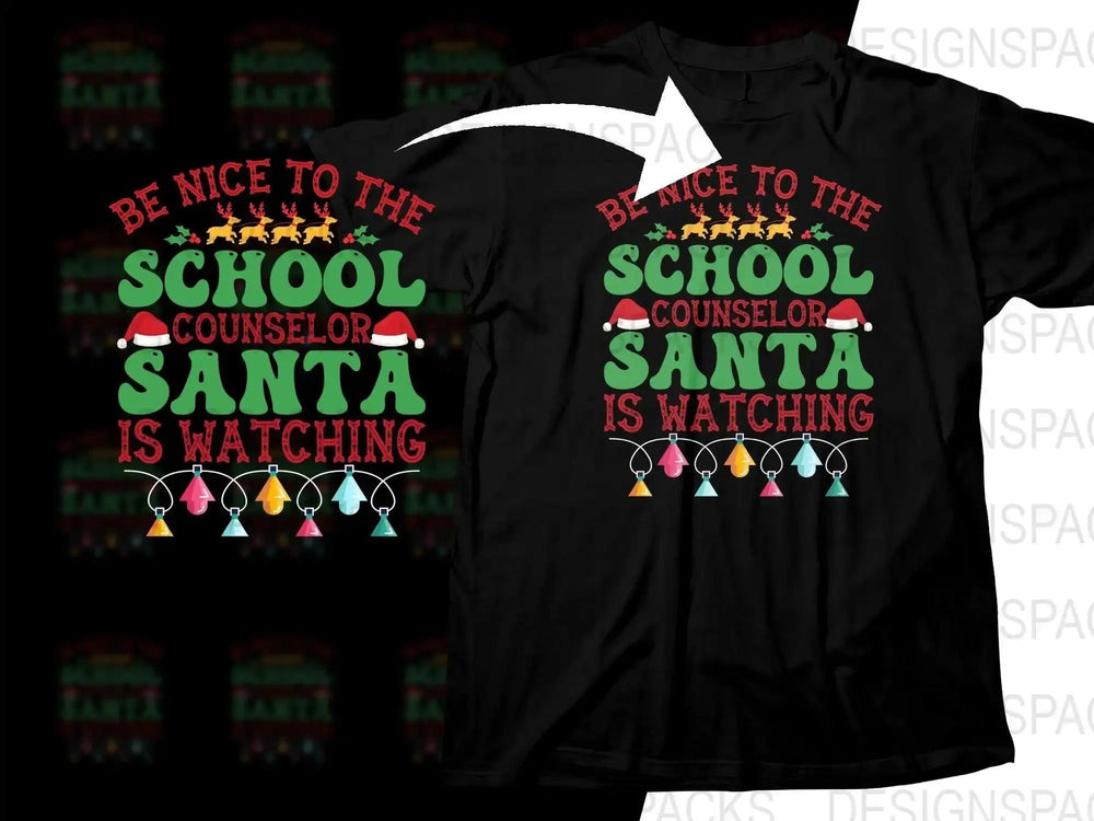 Be Nice to the School Counselor Santa Png Digital Download