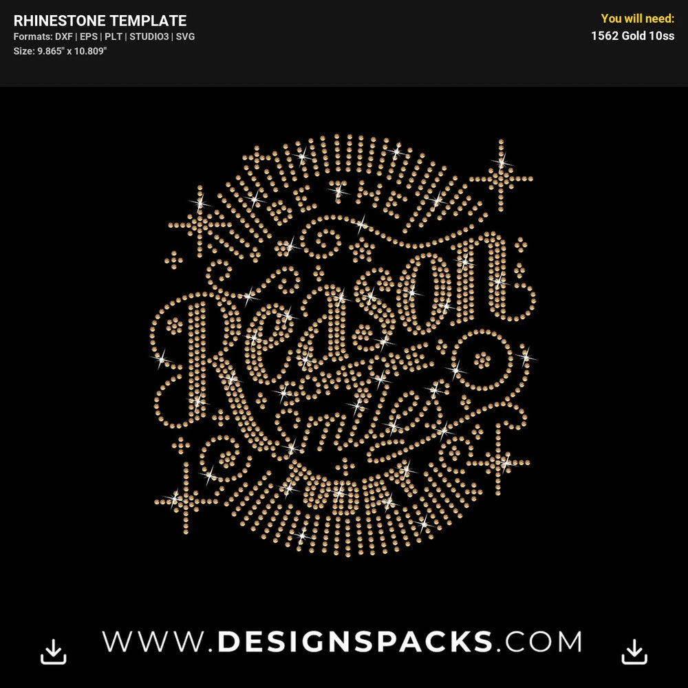 Be The Reason Someone Smiles Today Rhinestone Digital Template