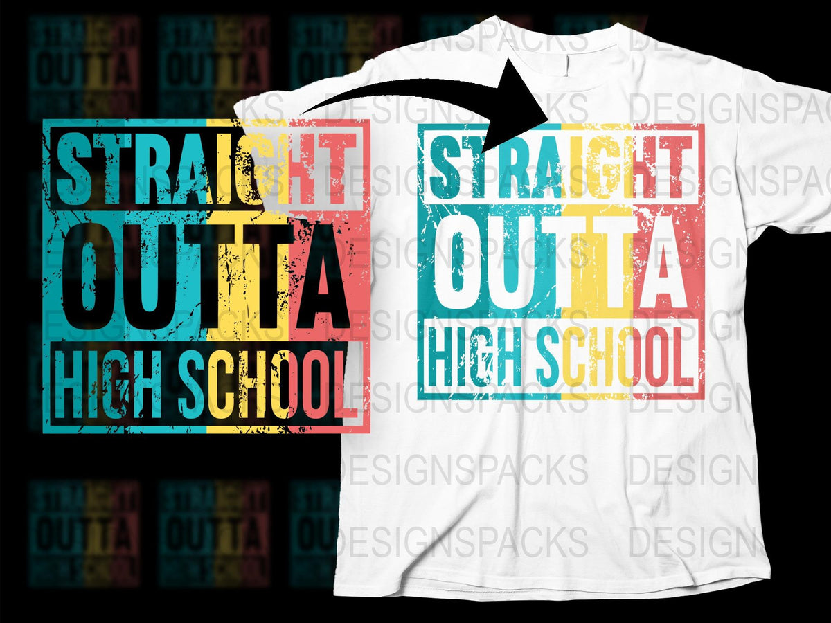 Straight Outta High School T-Shirt, Colorful Graduation Gift Tee, Unisex Graduate Shirt