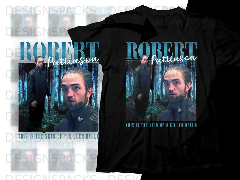 Robert Pattinson t-shirt with "This is the skin of a killer bella" text.