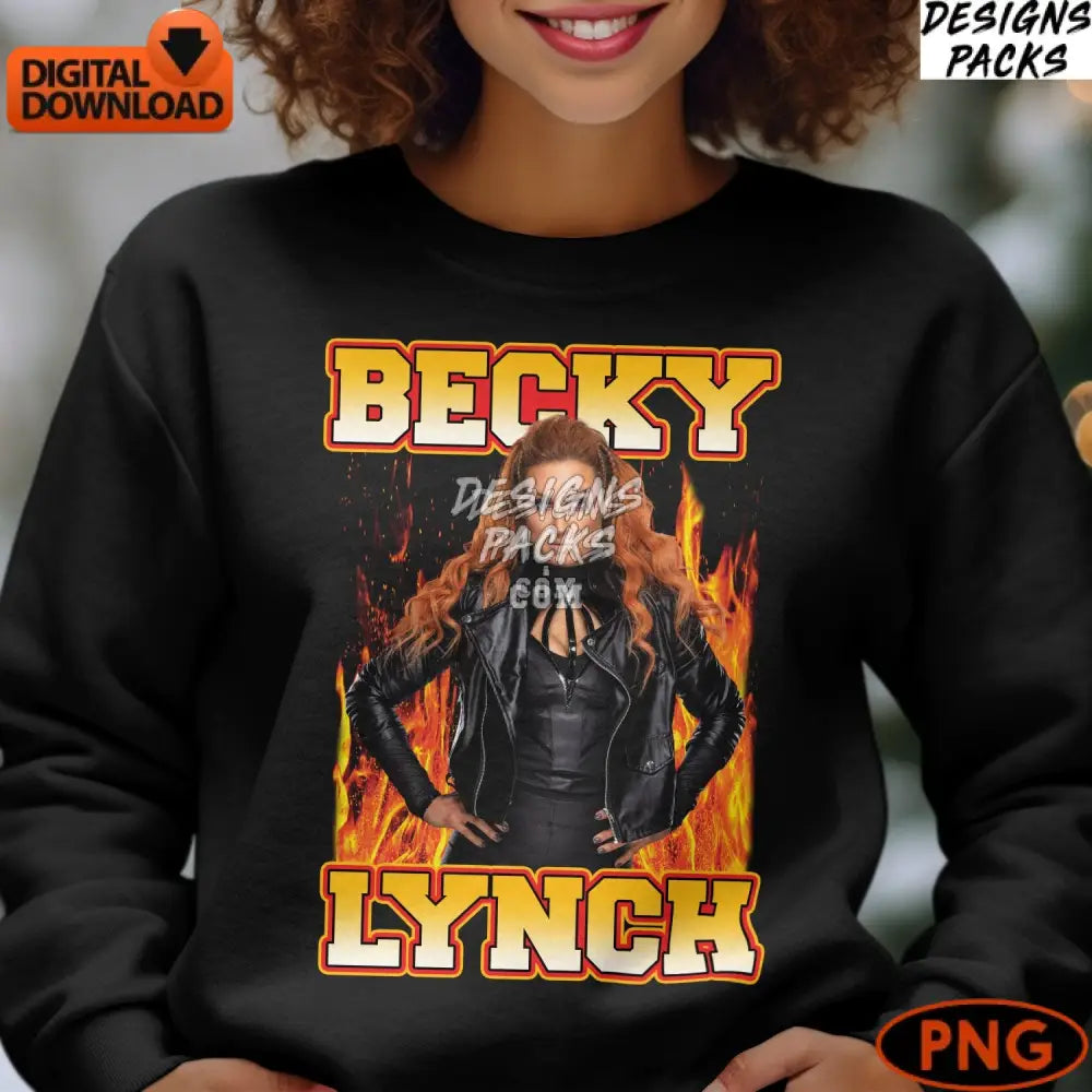 Becky Lynch Fire Background Wrestling Digital Download Fiery Fan Gift