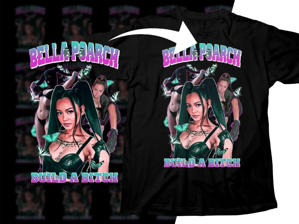 Bella Poarch Build a B*tch Unisex Png Digital Download