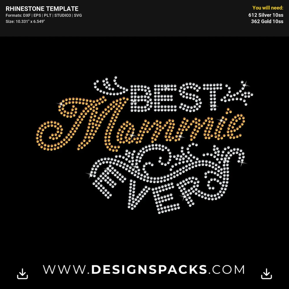 Best Mommie Ever Mother Day Gift Rhinestone Digital Template