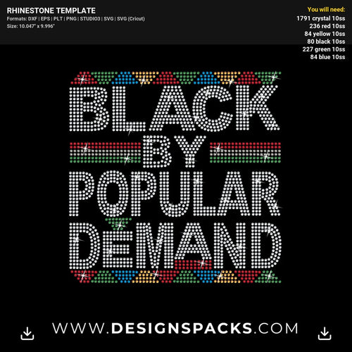 Black By Popular Demand Quote Rhinestone Digital Template