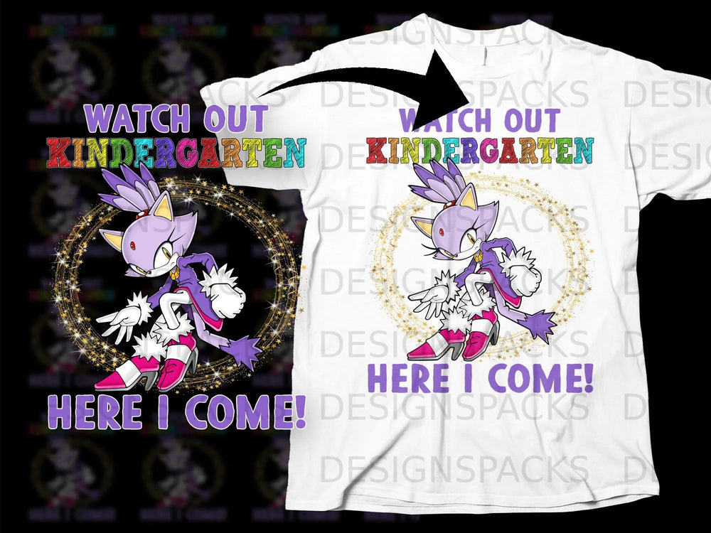 Blaze the Cat from Sonic reads "Watch Out Kindergarten Here I Come!".