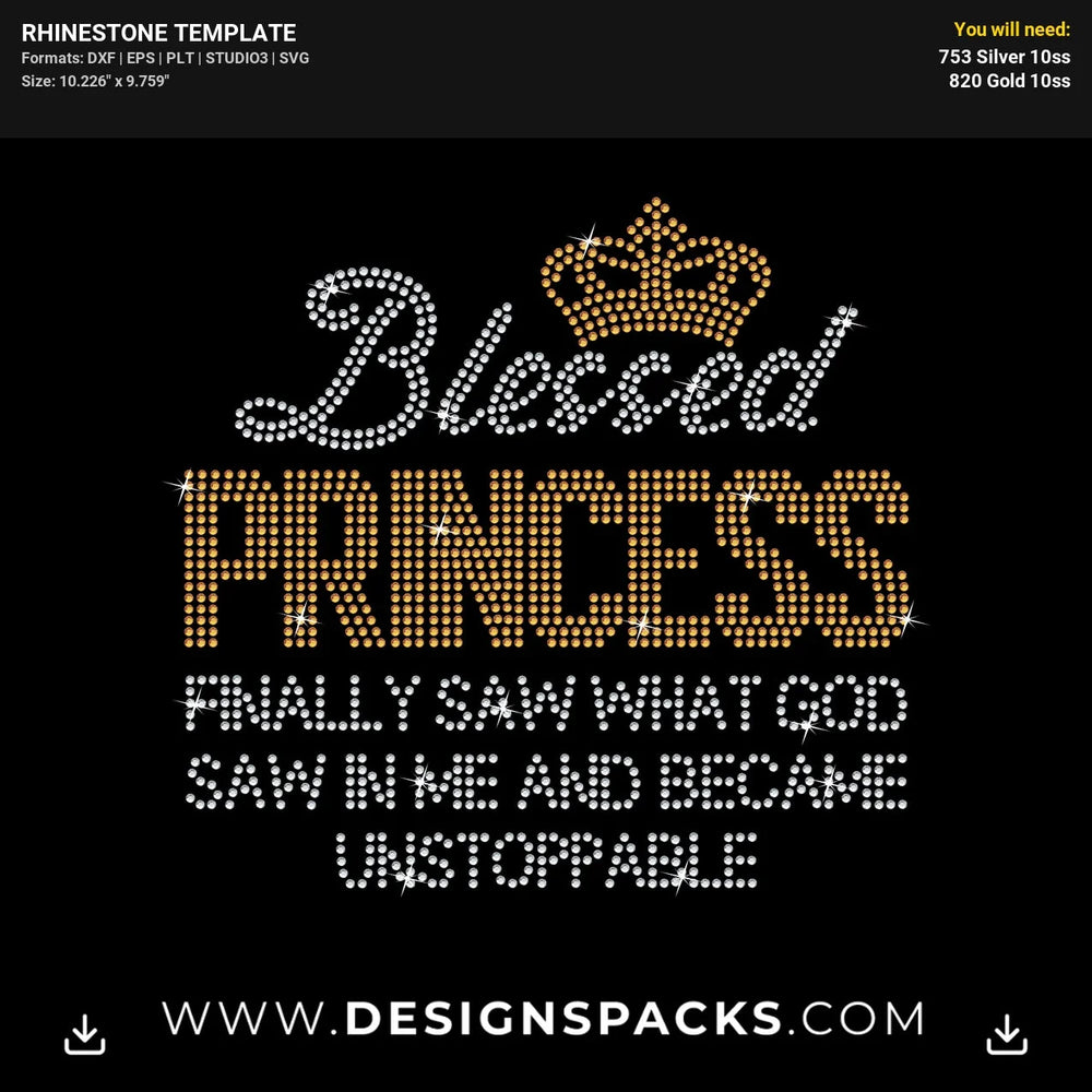 Blessed Princess Unstoppable Rhinestone Digital Template
