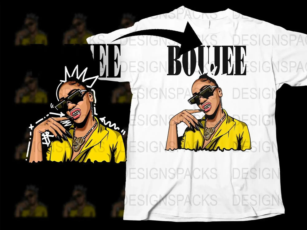 Bold Boujee Statement Graphic StreetWear Png Digital Download