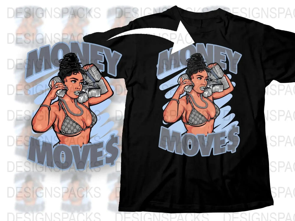 Bold Money Moves Graphic Design Png Digital Download