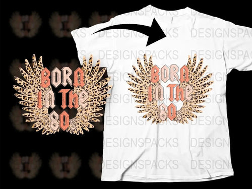 Vintage 1980s Inspired T-Shirt, Bold 'Born in the 80s' Graphic, Retro Style Cotton Tee, Unisex Fashion