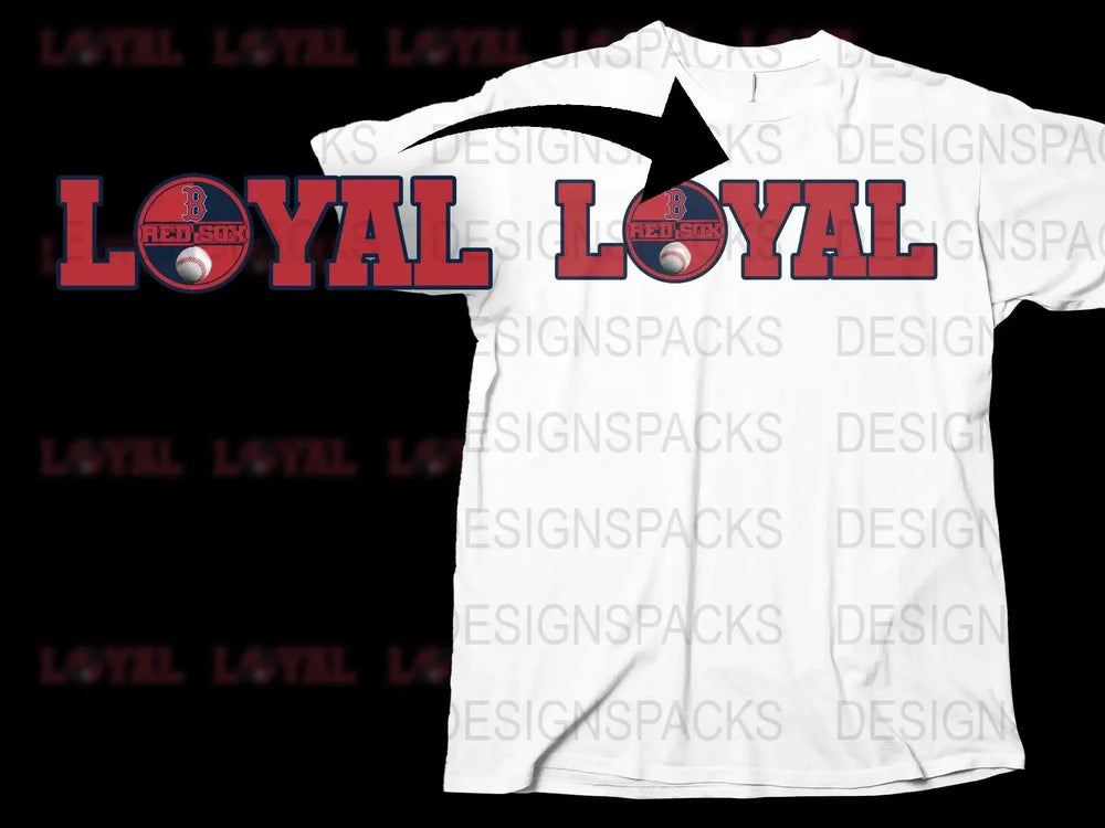White t-shirt with 'LOYAL' text and Red Sox logo, ideal for DTF/DTG printing designs.