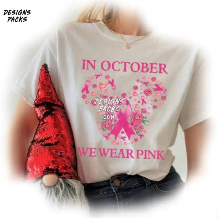 Breast Cancer Awareness Month Support In October We Wear Pink Png Design