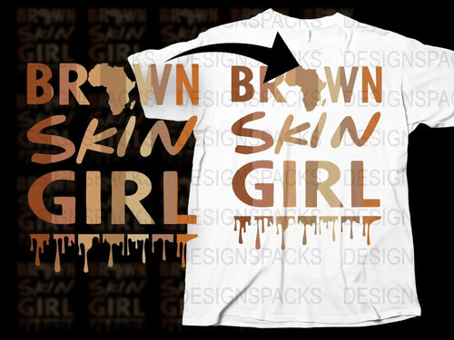 Brown Skin Girl Drip Design Black History Png Digital Download
