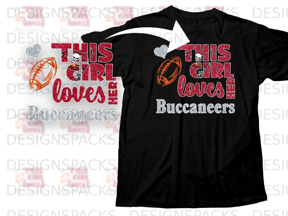 This Girl Loves Buccaneers text and football design on a black shirt.