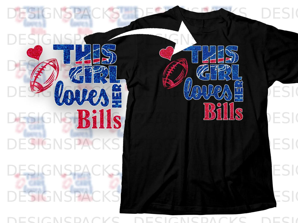 Black t-shirt graphic: This Girl Loves Bills with football and heart.