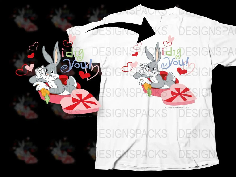 Bugs Bunny I Dig You Valentine Day Graphic Png Digital Download