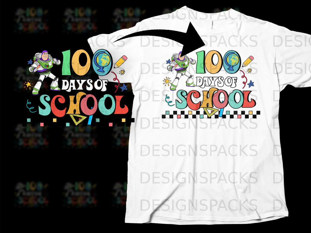 Buzz Lightyear graphic with "100 Days of School" text on a white t-shirt.