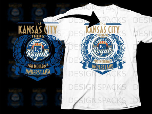 It's a Kansas City Thing KC Royals You Wouldn't Understand Shirt