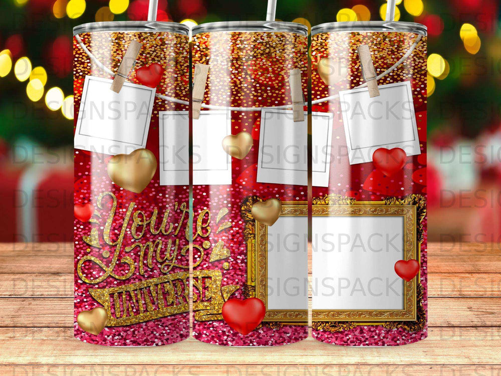 Glittering tumbler with gold hearts and "You're My Universe" text.