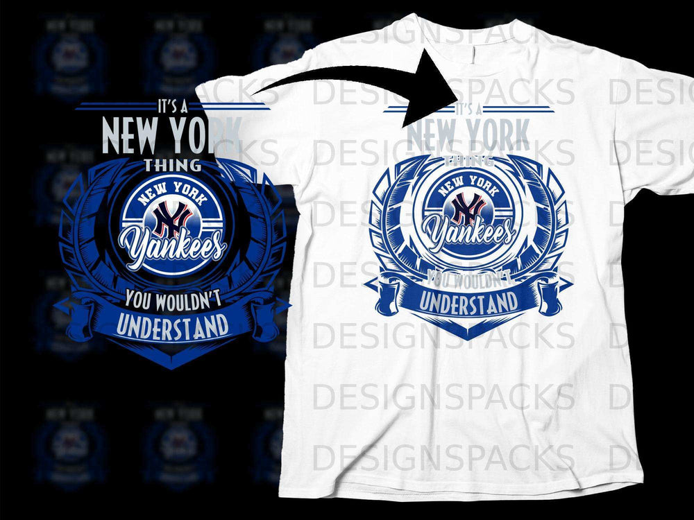 It's a New York Yankees Thing You Wouldn't Understand Shirt