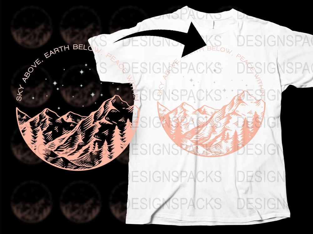 Mountain Graphic T-Shirt, Sky Above Earth Below, Nature Inspired Tee, Outdoor Adventure, Unisex Clothing