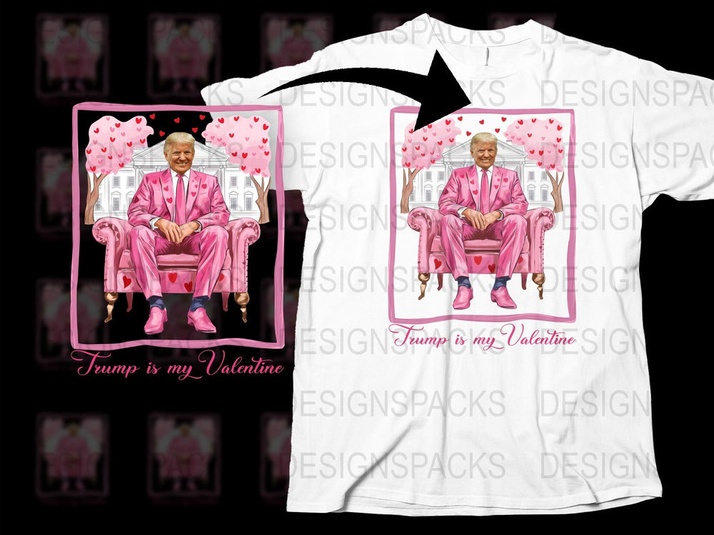 'Trump is My Valentine' Pink Suit Graphic T-Shirt, Funny Political Valentine's Day Gift, Novelty Tee