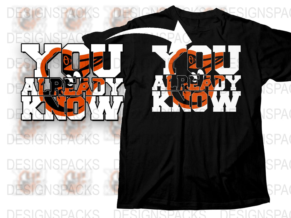 You Already Know T-Shirt, Bold Orange and White Text, Graphic Tee, Trendy Statement Shirt, Unisex Fashion Top