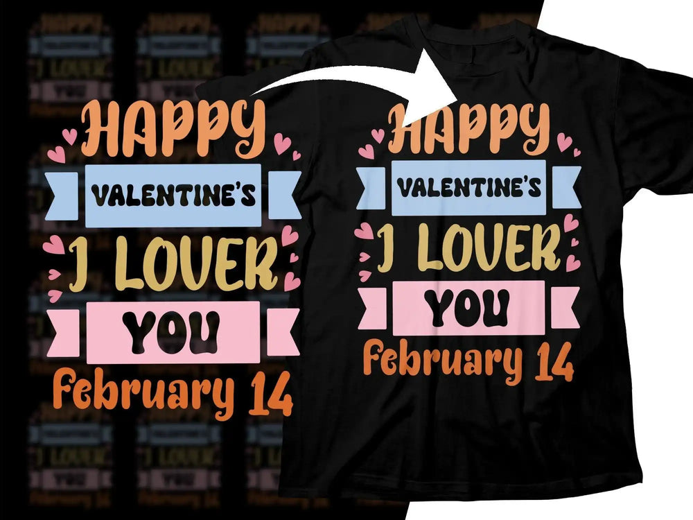 Happy Valentine's I Lover You February 14 t-shirt design with colorful text and hearts